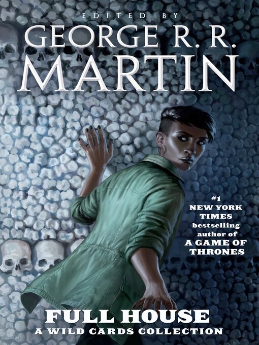 Title details for Full House by George R. R. Martin - Available